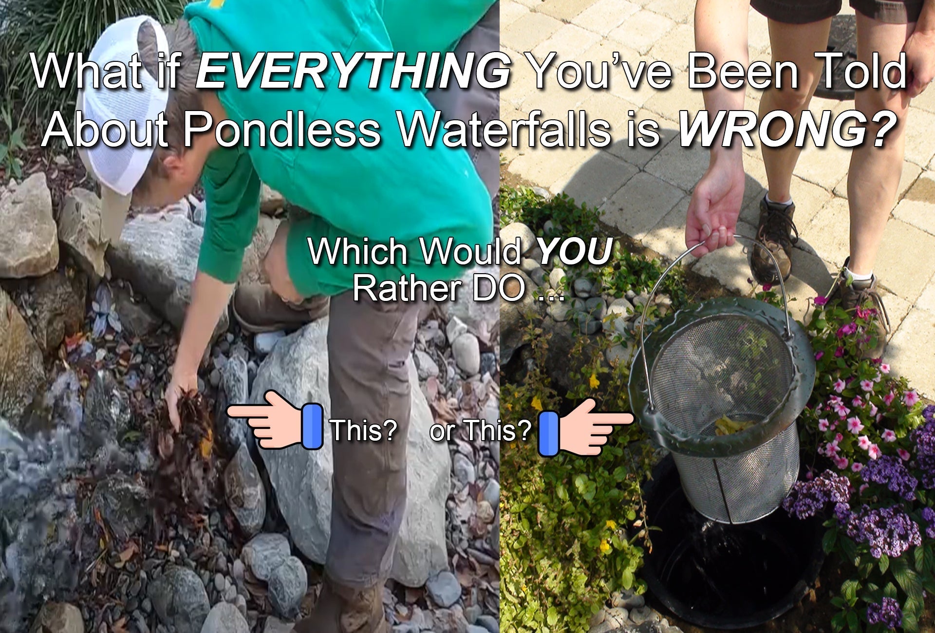 Photo showing one person hand picking leaves from a rock and gravel pondless waterfall reservoir, and a photo of a person lifting a lightweight filter basket from a Russell Pondless System