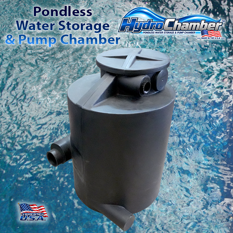 HydroChamber™ Pondless Water Storage & Pump Chamber